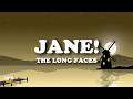 The Long Faces - Jane! (Lyrics)