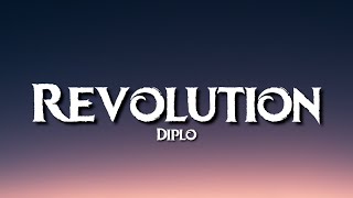 Diplo - Revolution (Lyrics) [Tiktok Song] | So don&#39;t let them steal your light
