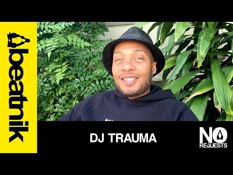 Dj Trauma - No Requests - Beatnik TV