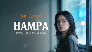 Download lagu Hampa – Ari Lasso | Cover Pop Rock (Versi Lirik) | Cover Musik AI 2025 mp3 Download lagu Hampa – Ari Lasso | Cover Pop Rock (Versi Lirik) | Cover Musik AI 2025 mp3