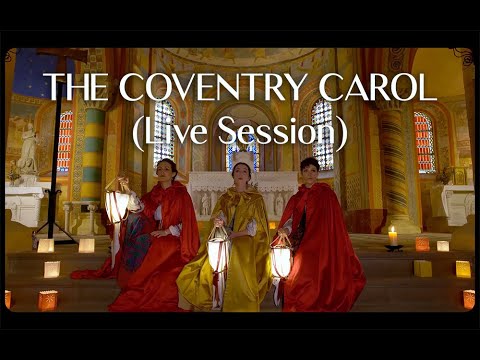 LES ITINÉRANTES - The Coventry Carol (Live Session)