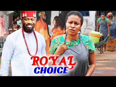 Royal Choice Season 3&4 Fredrick Leonard & Mary Igwe 2022 Latest Nigerian Movie