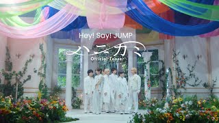 Download lagu Hey! Say! JUMP - 'ハニカミ' [ Teaser] mp3