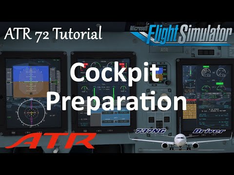 ATR 72 & 42 Tutorial 1: Cockpit Preparation | Real Airline Pilot