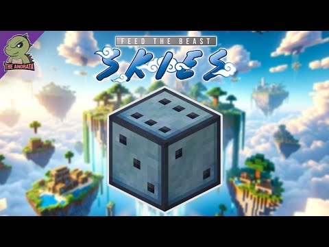 FTB Skies: EP35 | And So I Face the Final Curtain! | Minecraft 1.19.2