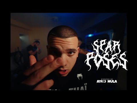 SPAR - POSES (Official Music Video)