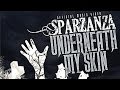 SPARZANZA - Underneath my Skin (Circle, 2014 ...