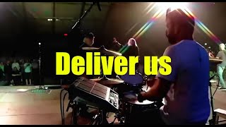 Deliver Us