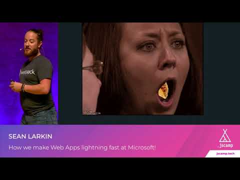 How we make Web Apps lightning fast at Microsoft  by Sean Larkin | JSCAMP 2019