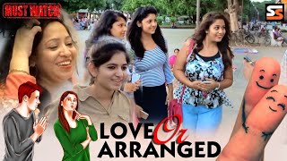 LOVE Marriage Vs ARRANGED Marriage || Singh Sardar Productions