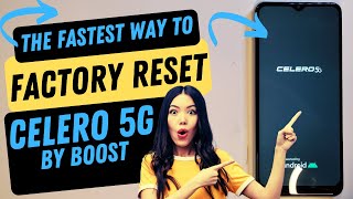Celero 5G Factory Reset Hard Reset Celero 5G Boost