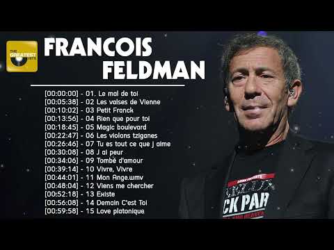 Francois Feldman Greatest Hits – Best Songs Of Francois Feldman – Francois Feldman Album Complet 202