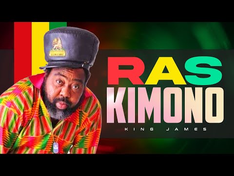RAS KIMONO TRIBUTE REGGAE MIX | Timeless African Roots | King James