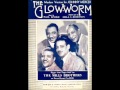 Mills Brothers - The Glow-Worm (1952) 