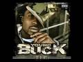 Young Buck - I'm Bad 