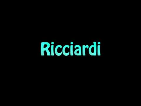 Learn How To Pronounce Ricciardi