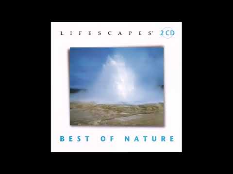 Best of Nature [Disc 2] - Lifescapes Compilation