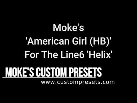 Moke's 'American Girl' for the 'Helix' humbucker version   Demo