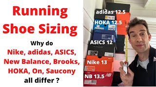 Running Shoe Sizing - Why do Nike, adidas, ASICS, New Balance, Brooks, HOKA, On, Saucony all differ?