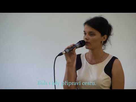 píseň Jany Olszarové -   Bůh vždy připraví cestu 28.7.2018