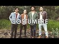 Maldita Costumbre - Morat