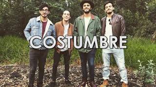 Maldita Costumbre - Morat