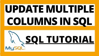 Update multiple column values in SQL using single query | Mysql tutorial