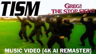 TISM - Greg! the Stop Sign!! (Music Video) (4K AI Remaster)