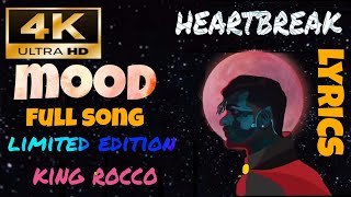 mood full song king rocco  lyrics  heartbreak  moo
