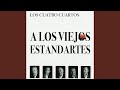 Los Viejos Estandartes