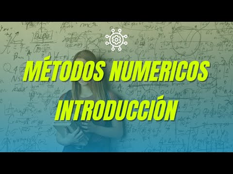 Métodos Numéricos - Introducción #matemática