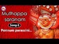 Ponnum parassini - Muthappa Saranam