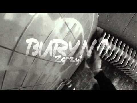 BURYNA - Zgrzyt (Mashu-Up Video)