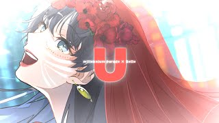 ☀︎☽ U - millennium parade × Belle / Lucia(Cover)
