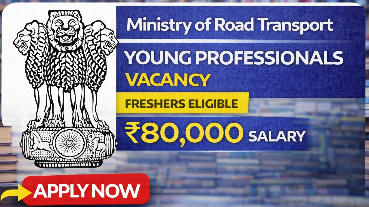 Young Professional Vacancy Notification 2026 | Eligibility | Salary | Apply Process | Full Details