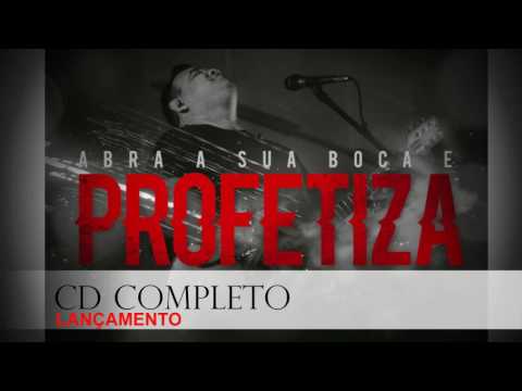 Marcus Salles Novo CD   ABRA SUA BOCA E PROFETIZA CD COMPLETO