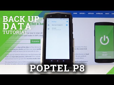 How to Enable Google Backup in Poptel P8 – Data Restore
