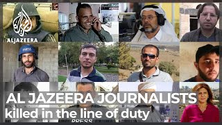 The 12 Al Jazeera journalists killed on the front lines