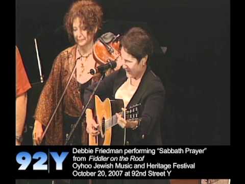 Debbie Friedman peforming "Sabbath Prayer" from Fiddler on the Roof at 92nd Street Y