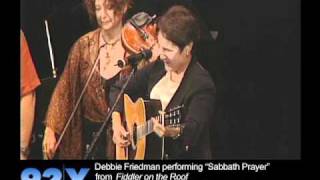 Debbie Friedman peforming "Sabbath Prayer" from Fiddler on the Roof at 92nd Street Y