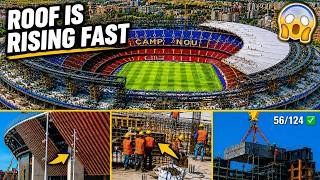 Camp Nou Construction Update: Roof Rising, Facade Taking Shape!