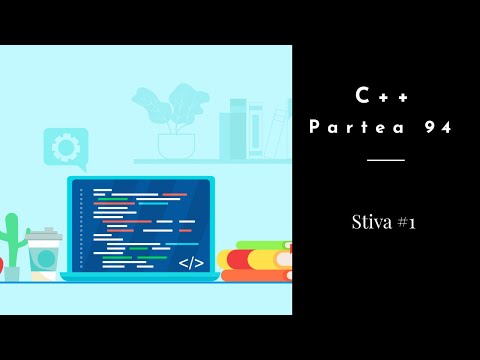 C++ | Partea 94 | Stiva #1