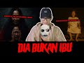 IBUKU BERUBAH MENAKUTKAN DIA BUKAN IBU