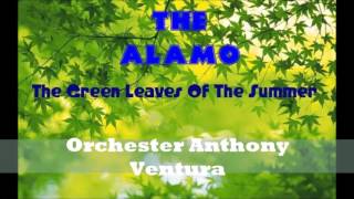 The Green Leaves Of Summer - Orchester Anthony Ventura