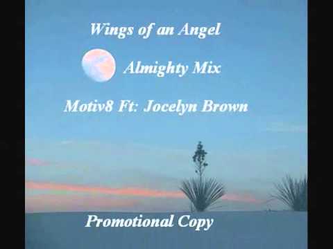 Motiv8 ft: Jocelyn Brown - Wings Of An Angel (Almighty Mix)