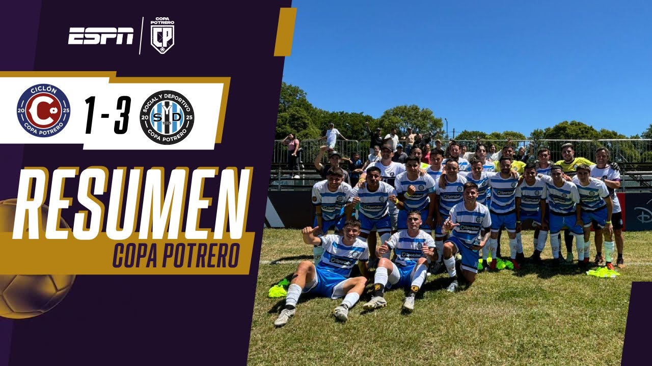 A PESAR DE COMENZAR PERDIENDO, SOCIAL Y DEPORTIVO VENCIÓ 3-1 AL CICLÓN | RESUMEN | COPA POTRERO 2025