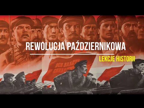 The October Revolution (Lenin's Russia 1/4)