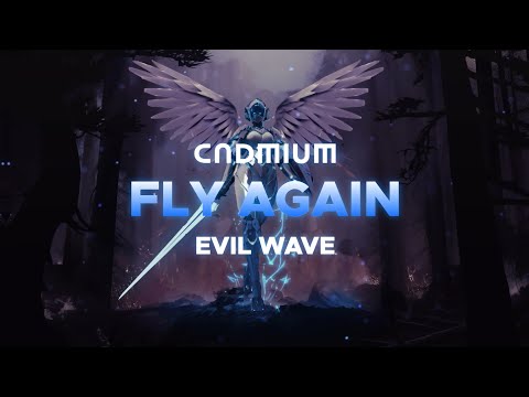 CADMIUM X CVDMIUM X Evilwave - Fly Again