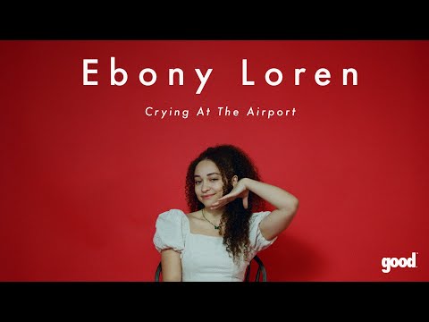 Crying At The Airport - Ebony Loren