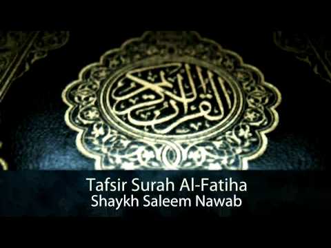 Tafsir: Surah Al-Fatiha - Part 3 [Verse 1-3] - Shaykh Saleem Nawab [Audio]
